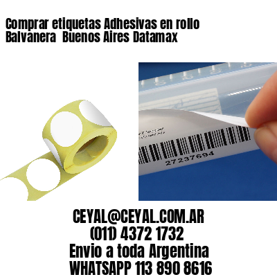 Comprar etiquetas Adhesivas en rollo Balvanera  Buenos Aires Datamax