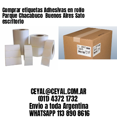 Comprar etiquetas Adhesivas en rollo Parque Chacabuco  Buenos Aires Sato escritorio