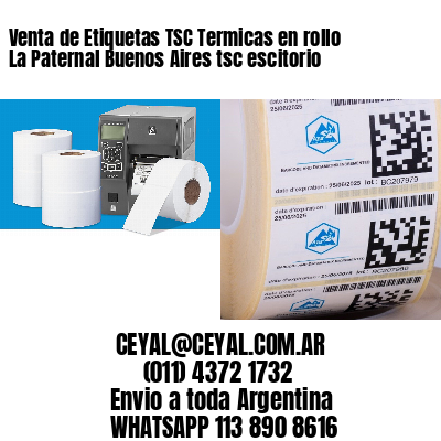 Venta de Etiquetas TSC Termicas en rollo La Paternal Buenos Aires tsc escitorio