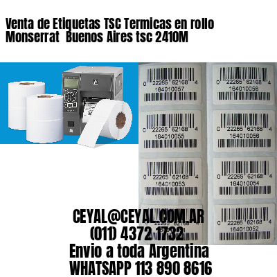 Venta de Etiquetas TSC Termicas en rollo Monserrat  Buenos Aires tsc 2410M