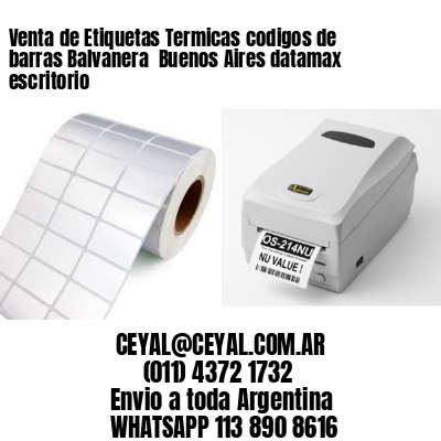 Venta de Etiquetas Termicas codigos de barras Balvanera  Buenos Aires datamax escritorio
