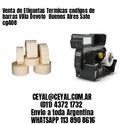Venta de Etiquetas Termicas codigos de barras Villa Devoto  Buenos Aires Sato cg408