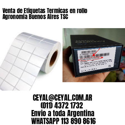 Venta de Etiquetas Termicas en rollo Agronomia Buenos Aires TSC