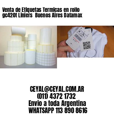 Venta de Etiquetas Termicas en rollo gc420t Liniers  Buenos Aires Datamax
