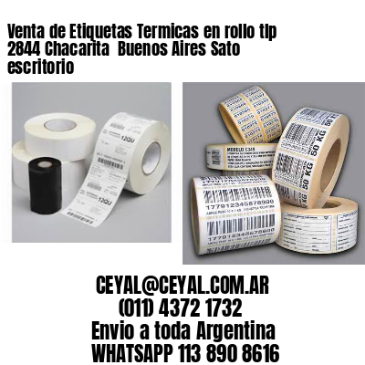 Venta de Etiquetas Termicas en rollo tlp 2844 Chacarita  Buenos Aires Sato escritorio