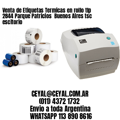 Venta de Etiquetas Termicas en rollo tlp 2844 Parque Patricios Buenos Aires tsc escitorio