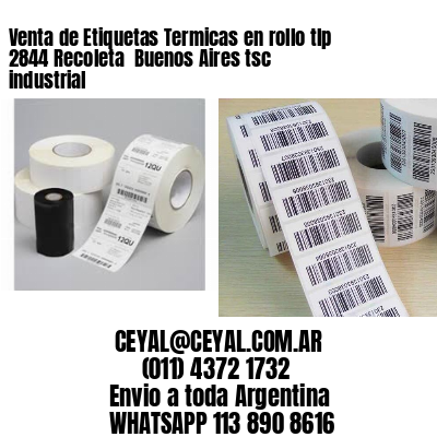 Venta de Etiquetas Termicas en rollo tlp 2844 Recoleta  Buenos Aires tsc industrial