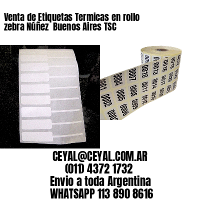 Venta de Etiquetas Termicas en rollo zebra Núñez  Buenos Aires TSC