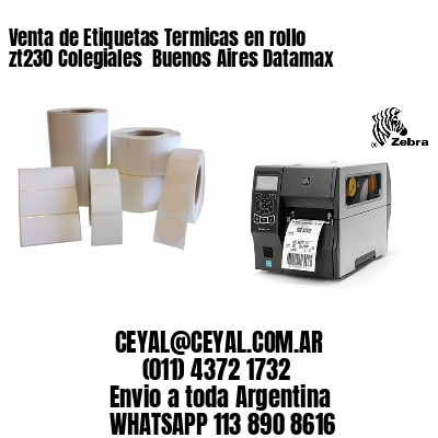 Venta de Etiquetas Termicas en rollo zt230 Colegiales  Buenos Aires Datamax