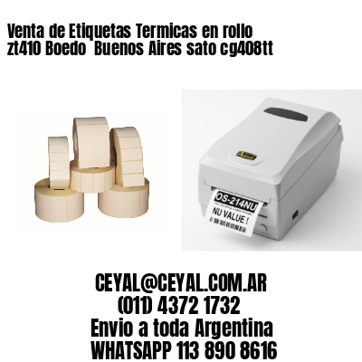 Venta de Etiquetas Termicas en rollo zt410 Boedo  Buenos Aires sato cg408tt