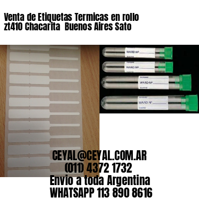 Venta de Etiquetas Termicas en rollo zt410 Chacarita  Buenos Aires Sato