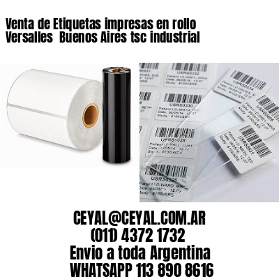 Venta de Etiquetas impresas en rollo Versalles  Buenos Aires tsc industrial