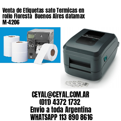 Venta de Etiquetas sato Termicas en rollo Floresta  Buenos Aires datamax  M-4206