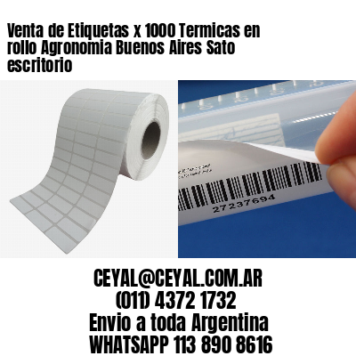 Venta de Etiquetas x 1000 Termicas en rollo Agronomia Buenos Aires Sato escritorio