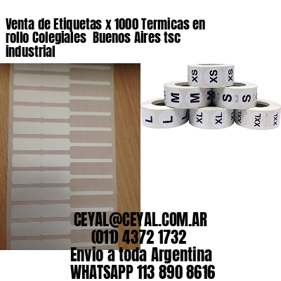 Venta de Etiquetas x 1000 Termicas en rollo Colegiales  Buenos Aires tsc industrial