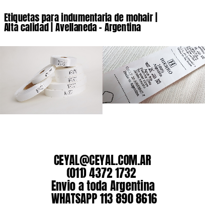 Etiquetas para indumentaria de mohair | Alta calidad | Avellaneda – Argentina