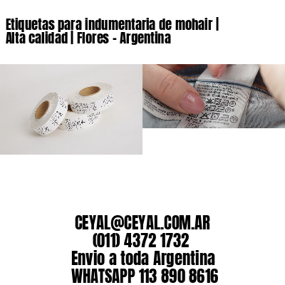 Etiquetas para indumentaria de mohair | Alta calidad | Flores – Argentina