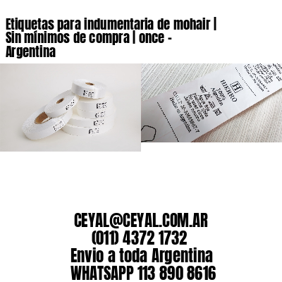 Etiquetas para indumentaria de mohair | Sin mínimos de compra | once - Argentina