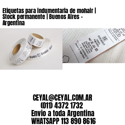 Etiquetas para indumentaria de mohair | Stock permanente | Buenos Aires - Argentina