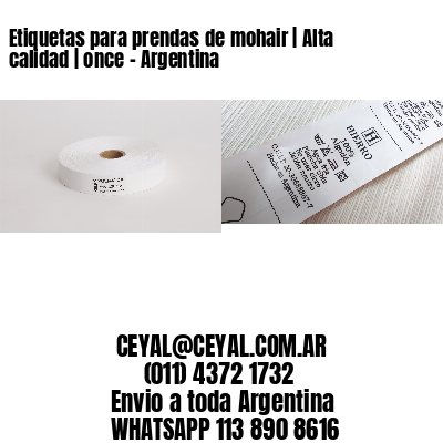 Etiquetas para prendas de mohair | Alta calidad | once – Argentina