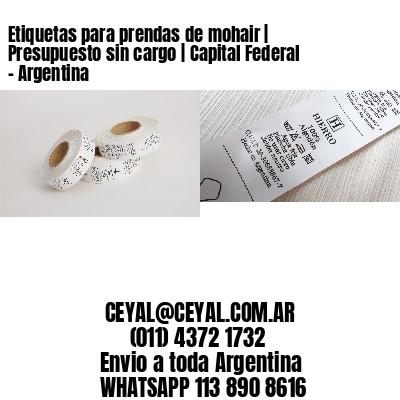 Etiquetas para prendas de mohair | Presupuesto sin cargo | Capital Federal - Argentina