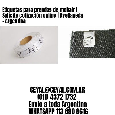 Etiquetas para prendas de mohair | Solicite cotización online | Avellaneda - Argentina