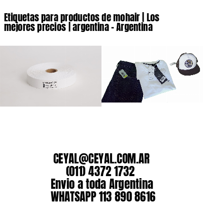 Etiquetas para productos de mohair | Los mejores precios | argentina – Argentina