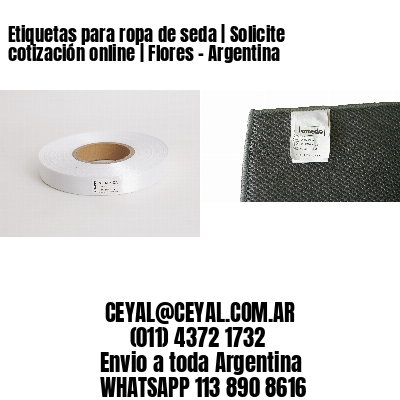Etiquetas para ropa de seda | Solicite cotización online | Flores – Argentina