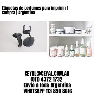 Etiquetas de perfumes para imprimir | Compra | Argentina