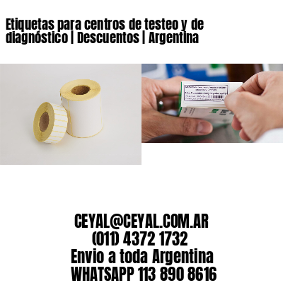 Etiquetas para centros de testeo y de diagnóstico | Descuentos | Argentina