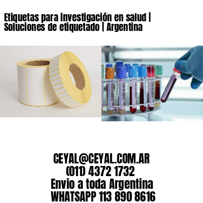 Etiquetas para investigación en salud | Soluciones de etiquetado | Argentina