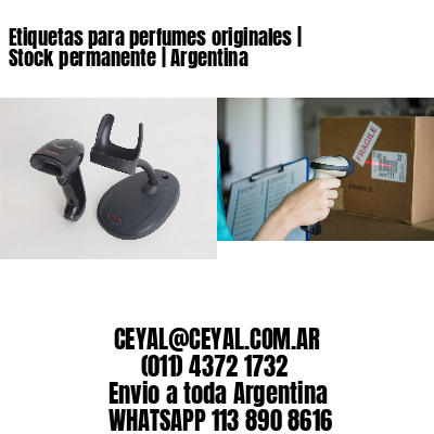 Etiquetas para perfumes originales | Stock permanente | Argentina