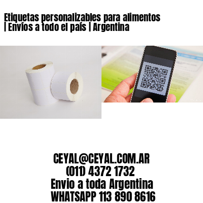Etiquetas personalizables para alimentos | Envíos a todo el país | Argentina