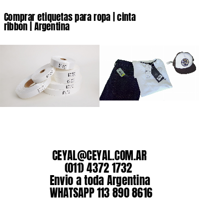 Comprar etiquetas para ropa | cinta ribbon | Argentina