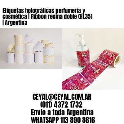 Etiquetas holográficas perfumería y cosmética | Ribbon resina doble (HL35) | Argentina