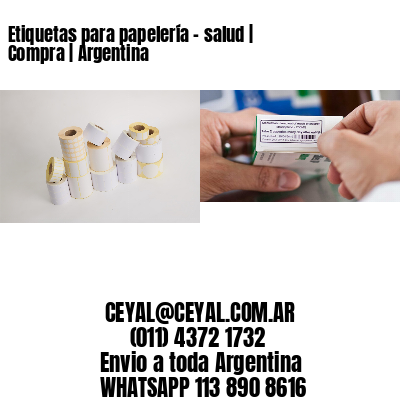 Etiquetas para papelería – salud | Compra | Argentina