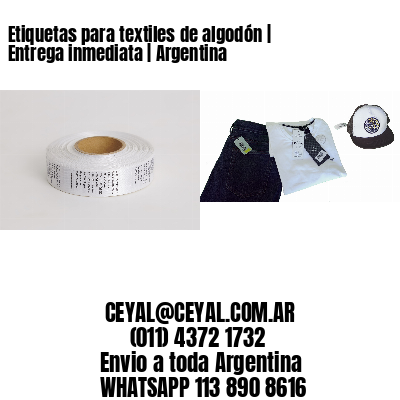 Etiquetas para textiles de algodón | Entrega inmediata | Argentina