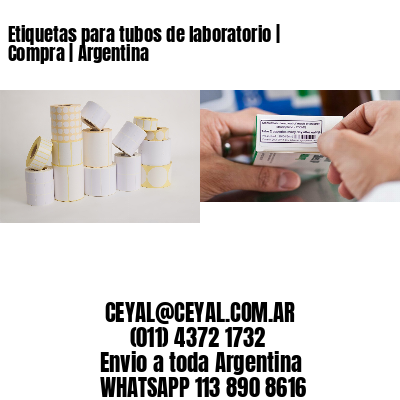 Etiquetas para tubos de laboratorio | Compra | Argentina
