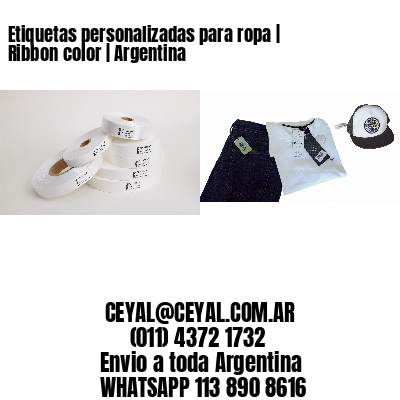 Etiquetas personalizadas para ropa | Ribbon color | Argentina