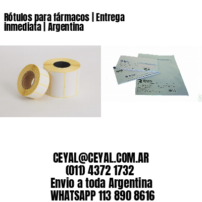 Rótulos para fármacos | Entrega inmediata | Argentina