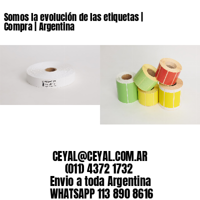Somos la evolución de las etiquetas | Compra | Argentina