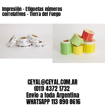 Impresión – Etiquetas números correlativos – Tierra del Fuego
