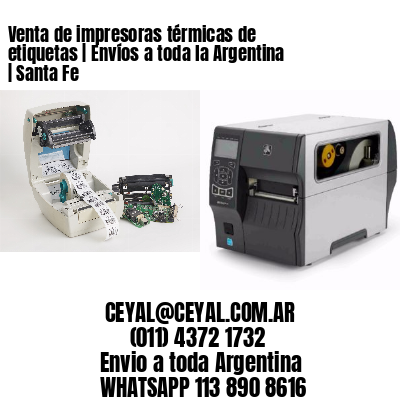 Venta de impresoras térmicas de etiquetas | Envíos a toda la Argentina | Santa Fe