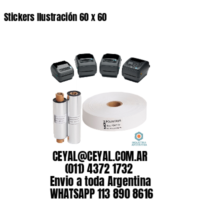 Stickers Ilustración 60 x 60