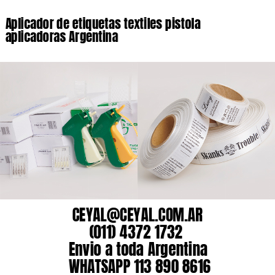 Aplicador de etiquetas textiles pistola aplicadoras Argentina