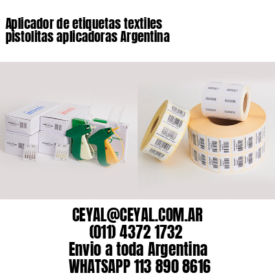 Aplicador de etiquetas textiles pistolitas aplicadoras Argentina