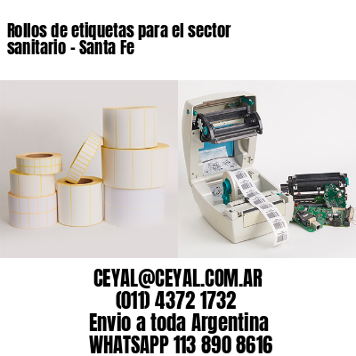Rollos de etiquetas para el sector sanitario – Santa Fe