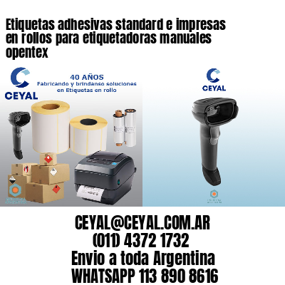 Etiquetas adhesivas standard e impresas en rollos para etiquetadoras manuales opentex