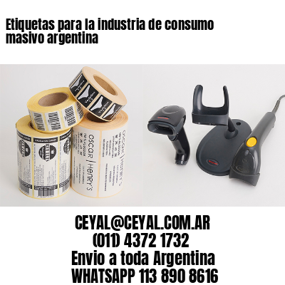 Etiquetas para la industria de consumo masivo argentina