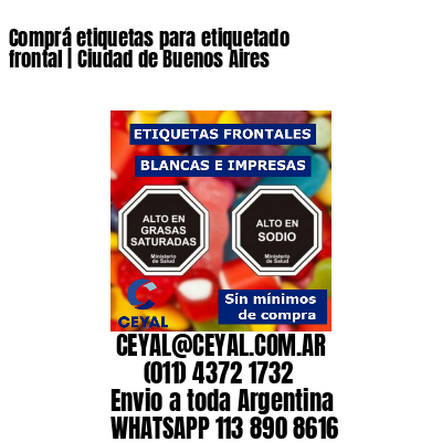 Comprá etiquetas para etiquetado frontal | Ciudad de Buenos Aires
